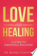 Love And Healing