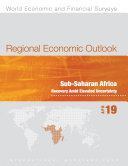 Regional Economic Outlook, April 2019, Sub-Saharan Africa