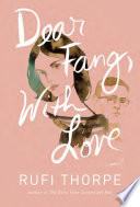 Dear Fang  with Love Book