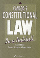 Canada s Constitutional Law in a Nutshell Book