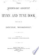 The Seventh-Day Adventist Hymn and Tune Book