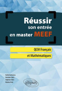 Réussir son entrée en master MEEF. QCM Français et Mathématiques Pdf/ePub eBook