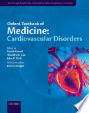 Oxford Textbook of Medicine  Cardiovascular Disorders Book