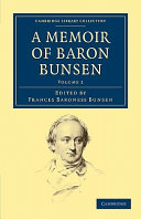 A Memoir of Baron Bunsen: Volume 2