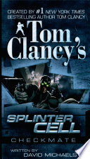 Tom Clancy s Splinter Cell  Checkmate Book