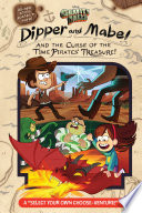 Gravity Falls  Dipper and Mabel and the Curse of the Time Pirates  Treasure  Book