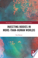 Injecting Bodies in More than Human Worlds