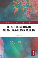 Injecting Bodies in More-than-Human Worlds Pdf/ePub eBook