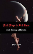 Black Magic for Dark Times Book