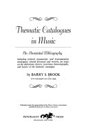 Thematic Catalogues in Music  an Annotated Bibliography Book