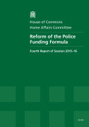HC 476 - Reform of the police funding formula