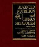 Advanced Nutrition and Human Metabolism Book