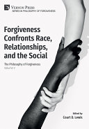 Read Pdf Forgiveness Confronts Race  Relationships  and the Social