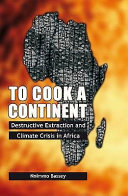 To Cook a Continent