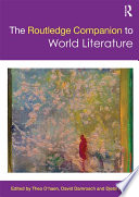 The Routledge Companion to World Literature Book