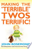 Making the  Terrible  Twos Terrific  Book