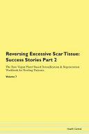 Reversing Excessive Scar Tissue