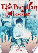 The Peculiar Room