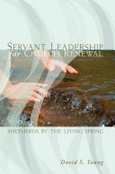 Servant Leadership for Church Renewal