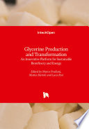 Glycerine Production and Transformation
