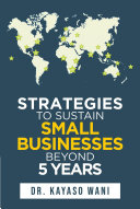 Strategies to Sustain Small Businesses Beyond 5 Years