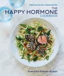 The Happy Hormone Cookbook
