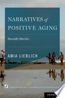 Narratives of Positive Aging