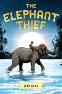 The Elephant Thief [Pdf/ePub] eBook