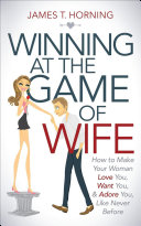 Winning at the Game of Wife