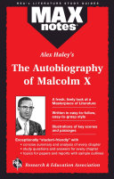 Alex Haley s The Autobiography of Malcolm X
