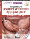 Practical Manual for Laparoscopic   Hysteroscopic Gynecological Surgery