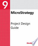 Project Design Guide For Microstrategy 9 3