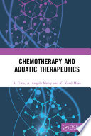 Chemotherapy and Aquatic Therapeutics Book