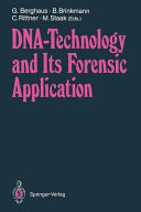 DNA     Technology and Its Forensic Application