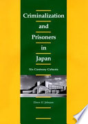 Criminalization and Prisoners in Japan Book PDF