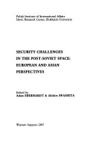 Security Challenges in the Post-Soviet Space