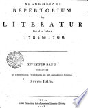 Allgemeines Repertorium der Literatur für die Jahre 1785 bis 1790