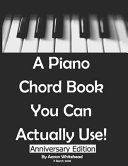 A Piano Chord Book You Can Actually Use  Book