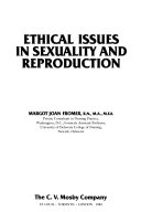 Ethical Issues in Sexuality and Reproduction