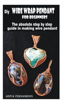 Diy Wire Wrap Pendant for Beginners