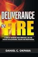 Deliverance by Fire Book
