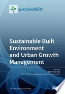 Sustainable Built Environment and Urban Growth Management