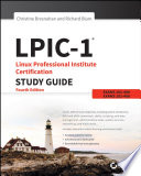 LPIC 1  Linux Professional Institute Certification Study Guide