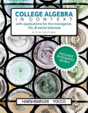 College Algebra in Context with Integrated Review and Worksheets Plus Mymathlab with Pearson Etext   Access Card Package