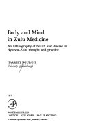 Body and Mind in Zulu Medicine
