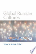 Global Russian Cultures