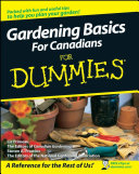Gardening Basics For Canadians For Dummies