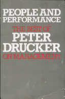 People and Performance   The Best of Peter Drucker on Management