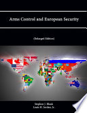 Arms Control And European Security Enlarged Edition 