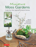 Pdf Miniature Moss Gardens Telecharger